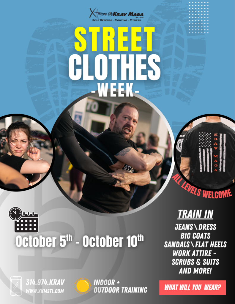 Street Clothes Week at Xtreme Krav Maga in Fenton, Missouri, featuring practical self-defense training in everyday clothing.